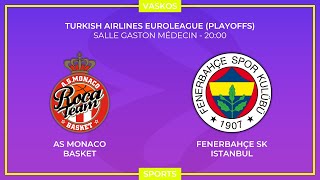 🔴 LIVE | ΜΟΝΑΚΟ - ΦΕΝΕΡΜΠΑΧΤΣΕ | EUROLEAGUE | GAME 5 | MONACO - FENERBAHCE | 8/5/24 🔴