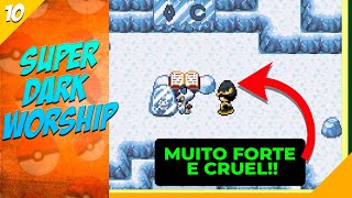 BUGUEI O GAME GUYS!! POR ISSO NÃO DA PRA LANÇAR SEM TESTAR - POKEMON SUPER DARK WORSHIP #10