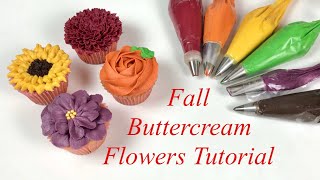 Fall Themed Buttercream Flower Cupcakes Tutorial
