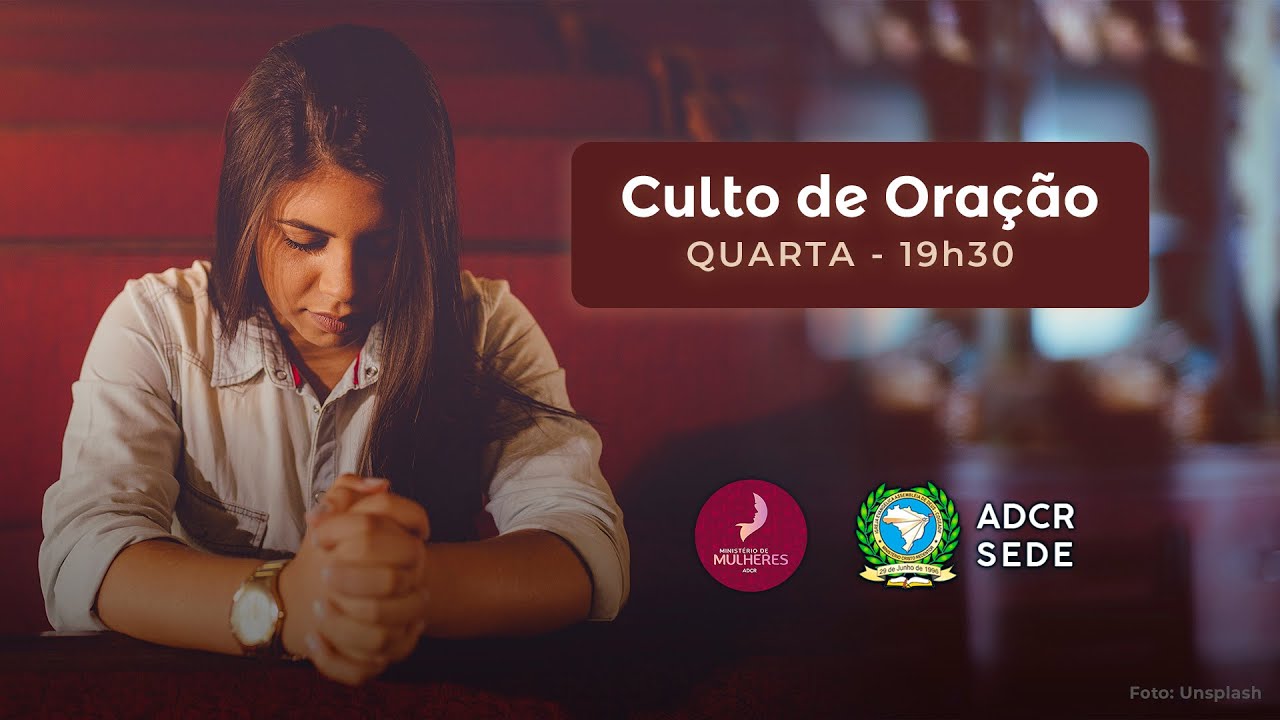 Culto do Min. de Mulheres ADCR - 04/03/2026