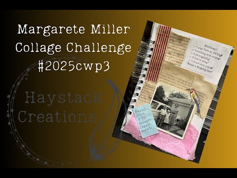 Margaret Miller Collage Challenge #2025cwp3 - YouTube