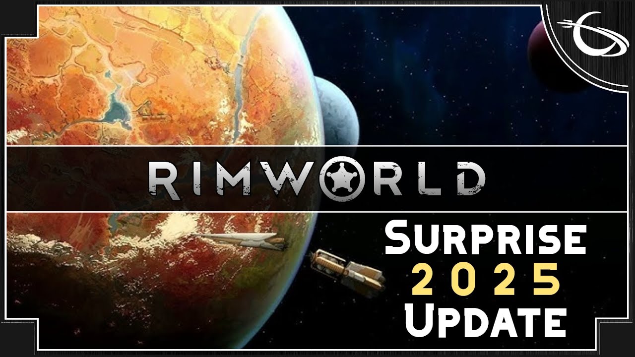 RimWorld - 2025 Update (Sci-fi Colony Sim) - 1.6