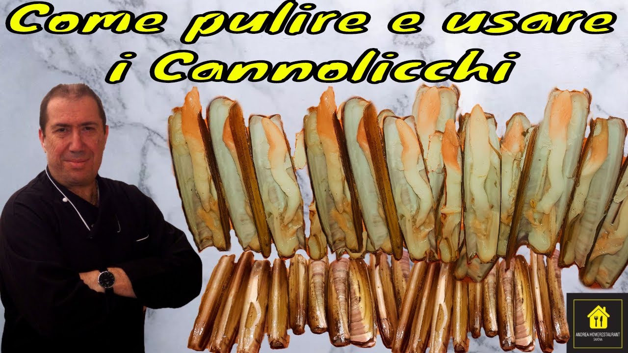 Come pulire i Cannolicchi e come si usano YouTube