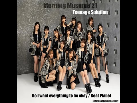 Morning Musume'21 (Beat Planet ) Audio Version