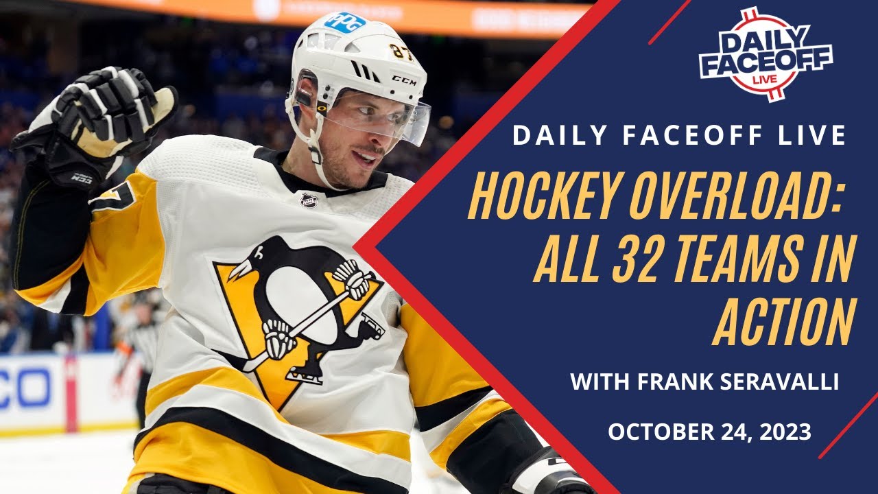 Hockey Overload All 32 Teams in Action Daily Faceoff LIVE - October 24 