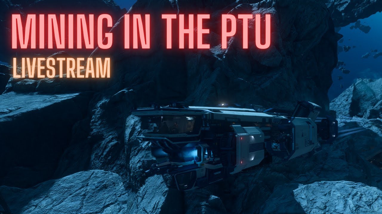 Mining in the 4.6 PTU - Star Citizen - YouTube