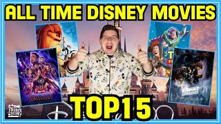 Top 15 Disney Movies of All Time