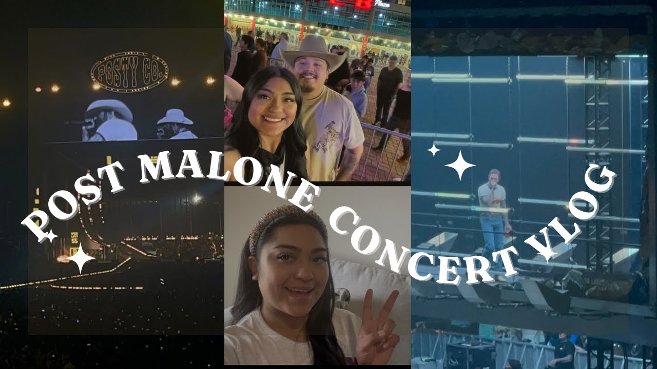 Post Malone Concert Vlog