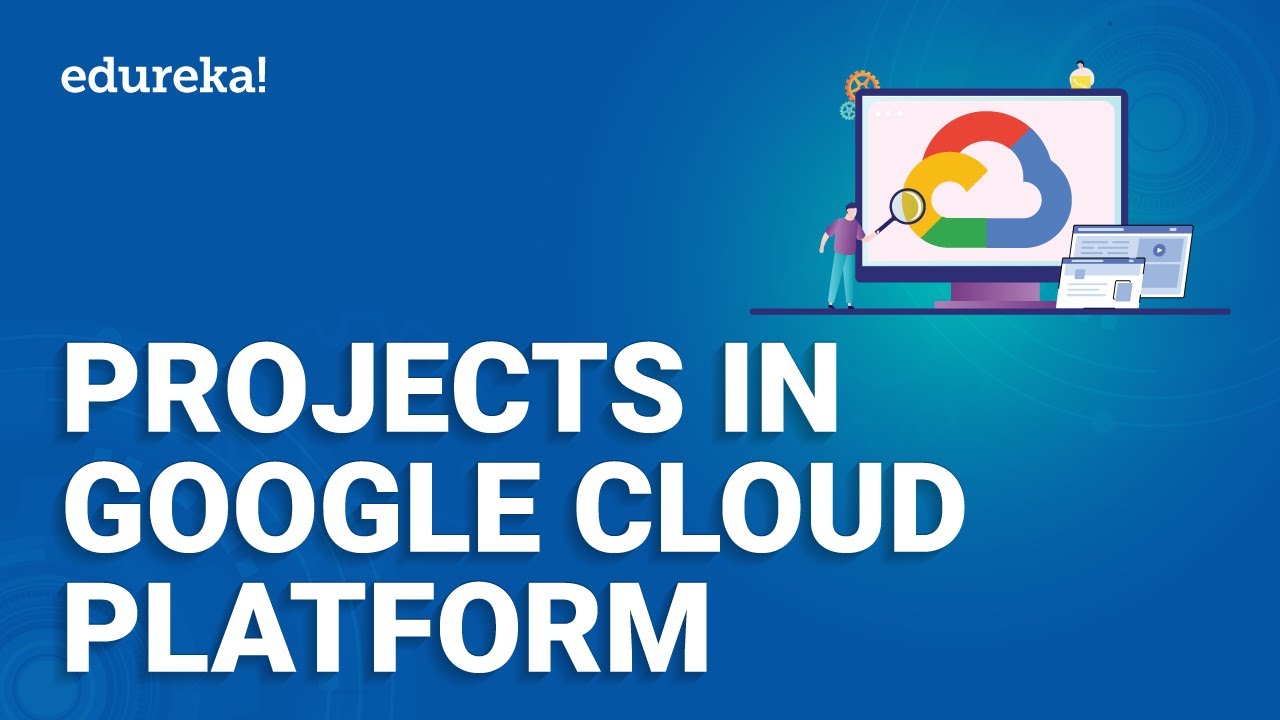 Projects in Google Cloud Platform | GCP Project Structure | Google ...