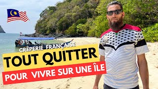 TOUT QUITTER POUR VIVRE SUR UNE ÎLE : Vincent, du 93 à Langkawi