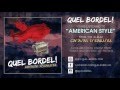 Quel bordel  american style official lyric