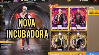 NOVA INCUBADORA PACOTE CALOURO INCONSEQUENTE - FREE FIRE