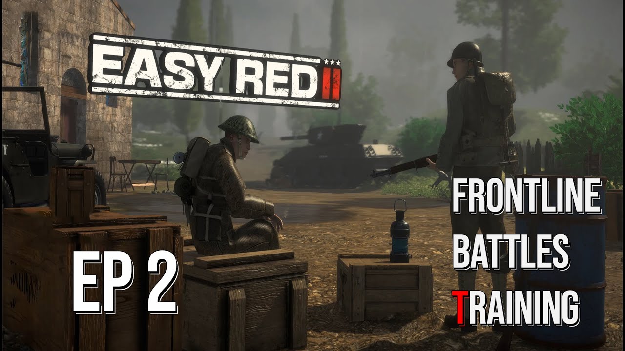 Easy Red 2 Campaign Gameplay – Frontline Battles Training : Squad Training  | WWII Action | Ep 2