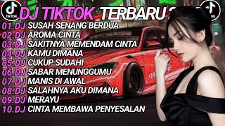Download Lagu DJ TIKTOK TERBARU 2025 SLOW BASS 🎵DJ SUSAH SENANG BERDUA🎵 DJ AROMA CINTA🎵 MP3