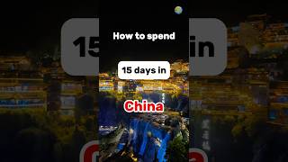 15 days ultimate guide to China!#beijing #xian #guilin #shanghai #china #yangshuo #threegorgesdam
