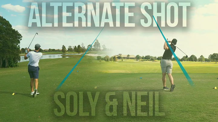 Neil and Soly play an alternate shot tournament (R...