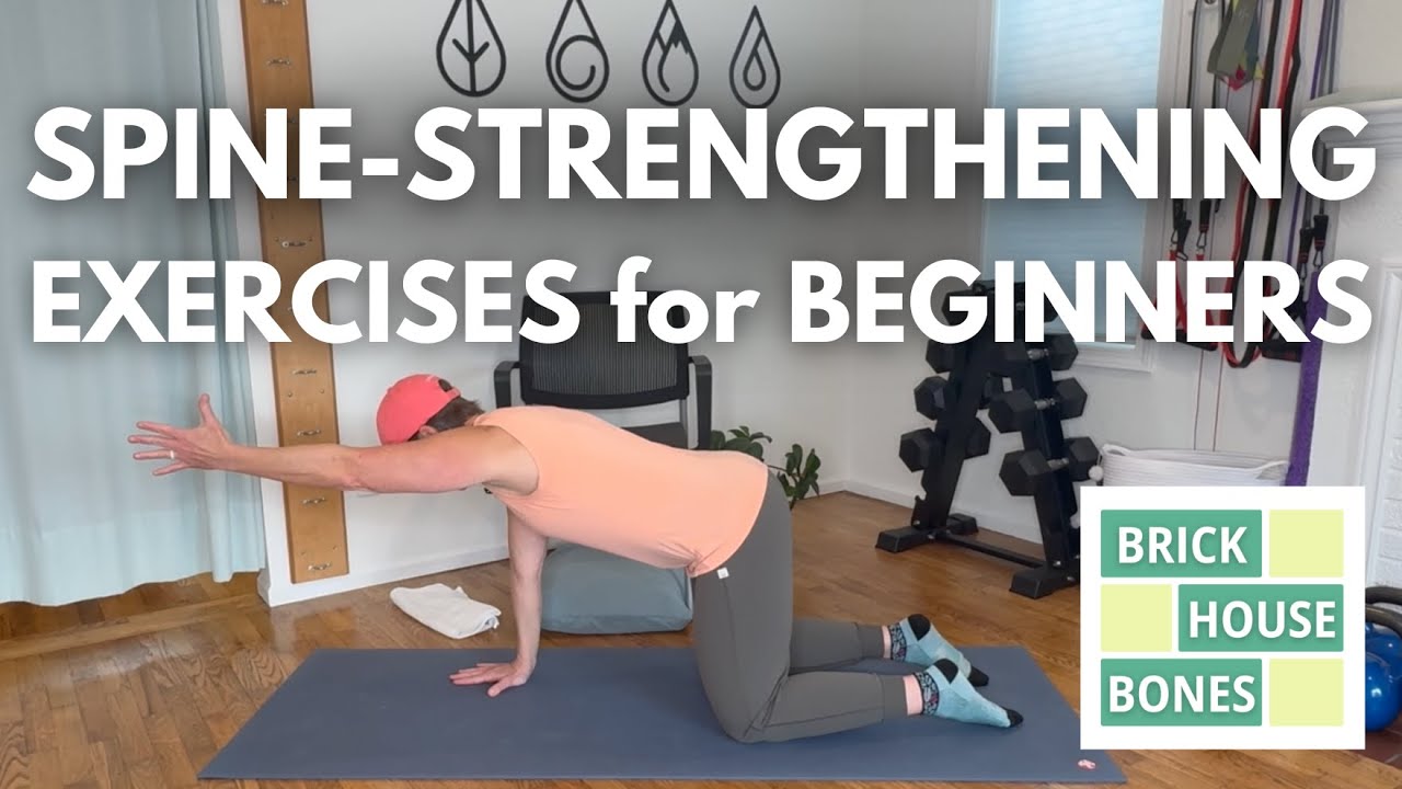 Spine Strengthening Exercises for Beginners | #bonehealth #osteoporosis ...