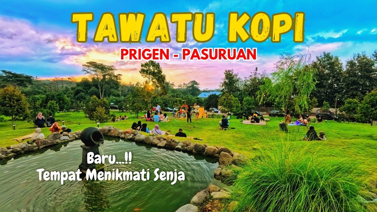 TAWATU KOPI PRIGEN PASURUAN // Baru !! Tempat Menikmati Senja Terbaik...