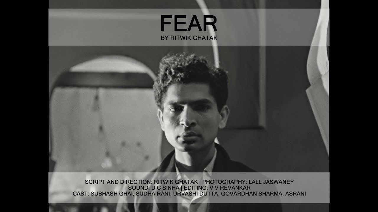 Fear (1965) | FTII Staff Film by Ritwik Ghatak