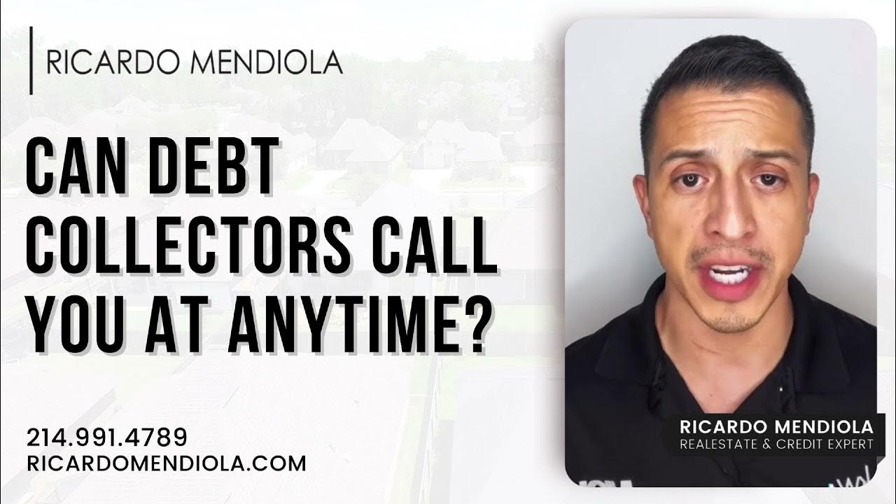 Can debt collectors call you at any time? YouTube