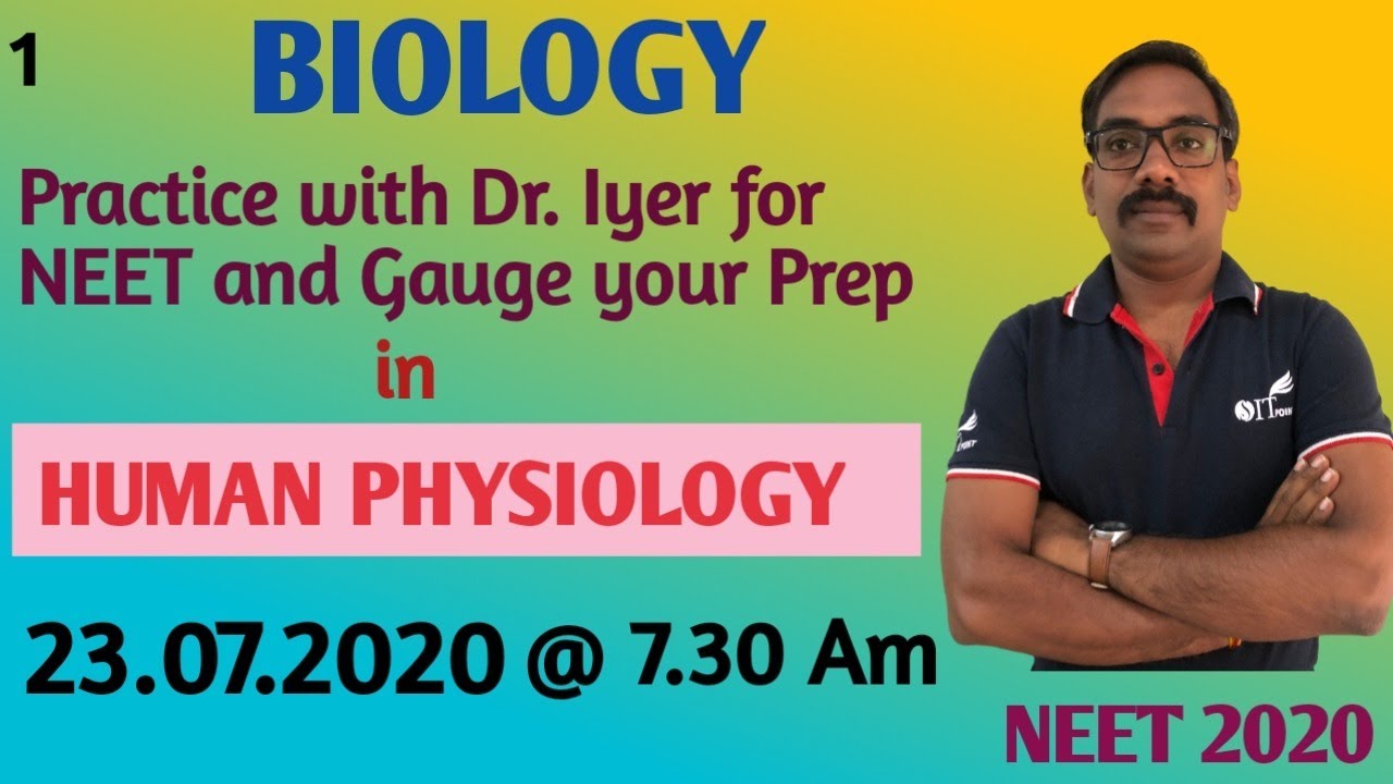 Human Physiology / Practice Session -1 / NEET 2020 - YouTube