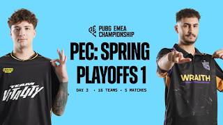 PEC: Spring - Playoffs 1 - Day 3