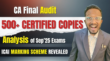 100% Analysis of 500+ Certified Copies with Marking Scheme | Avoid These Mistakes in Audit CA Final