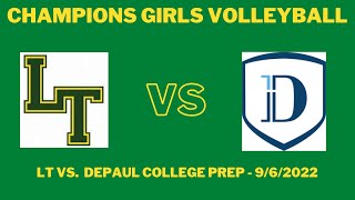 Lane Tech vs. DePaul (9/6/22) | Lane Tech Girls Volleyball
