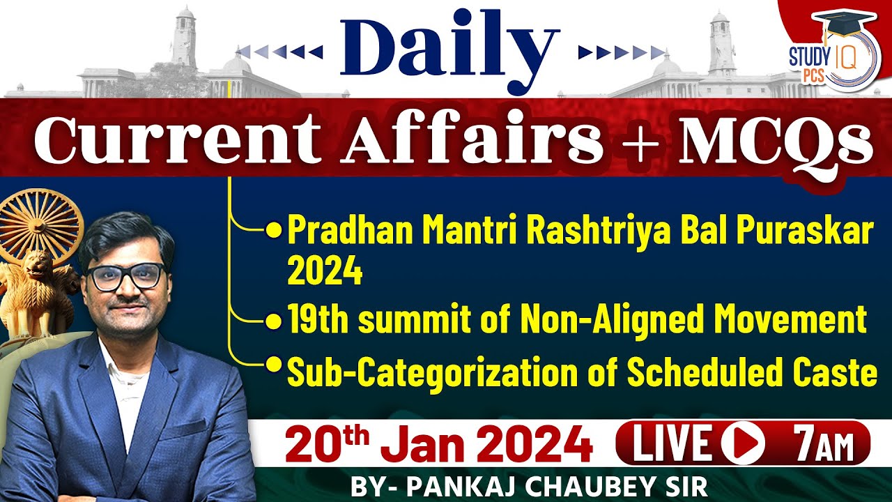 Daily Current Affairs + MCQs | 20 January 2024 Current Affairs | Daily ...