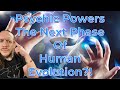 Are psychic powers the next phase of human evolution