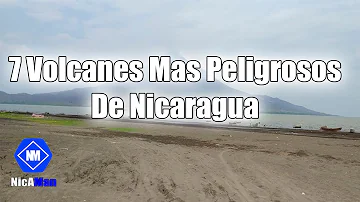 ¿Cómo se llama el volcán más peligroso de Nicaragua?