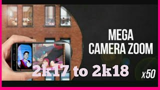 BEST ZOOM IN 1 KM CAMERA APPS 2K17 TO 2K18 by RAJIB ALL THINGS TO YOU rajiballthingstoyou screenshot 4