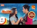 Aladdin  ep 413  full episode  16th march 2020