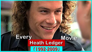 Heath Ledger Movies (1992-2009)