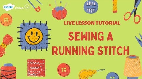 Sewing Tutorial-How to do a basic running stitch.