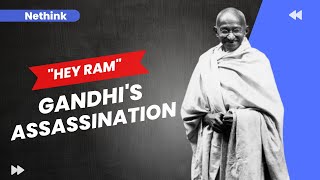 A Revisit to the Assassination of the Mahatma | Nethink