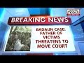 Badaun: Victims' family unhappy with