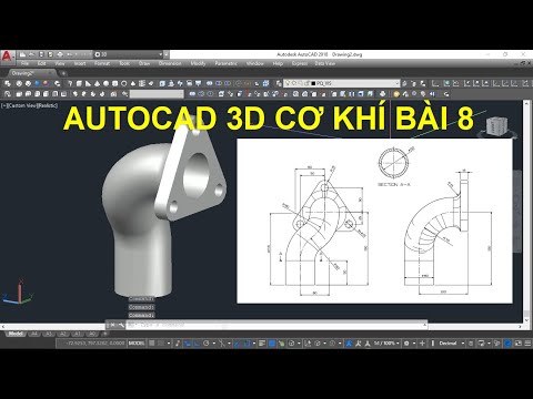 AUTOCAD 3D-HƯỚNG DẪN VẼ AUTOCAD 3D CƠ KHÍ CHI TIẾT - BÀI 8