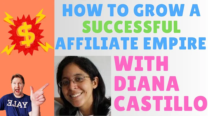 How To Grow A Successful Affiliate Empire With Dia...