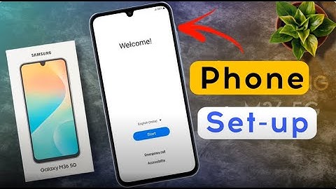 How to Start & Setup Samsung Galaxy M36 / samsung m36 Phone Ko Setup कैसे करें