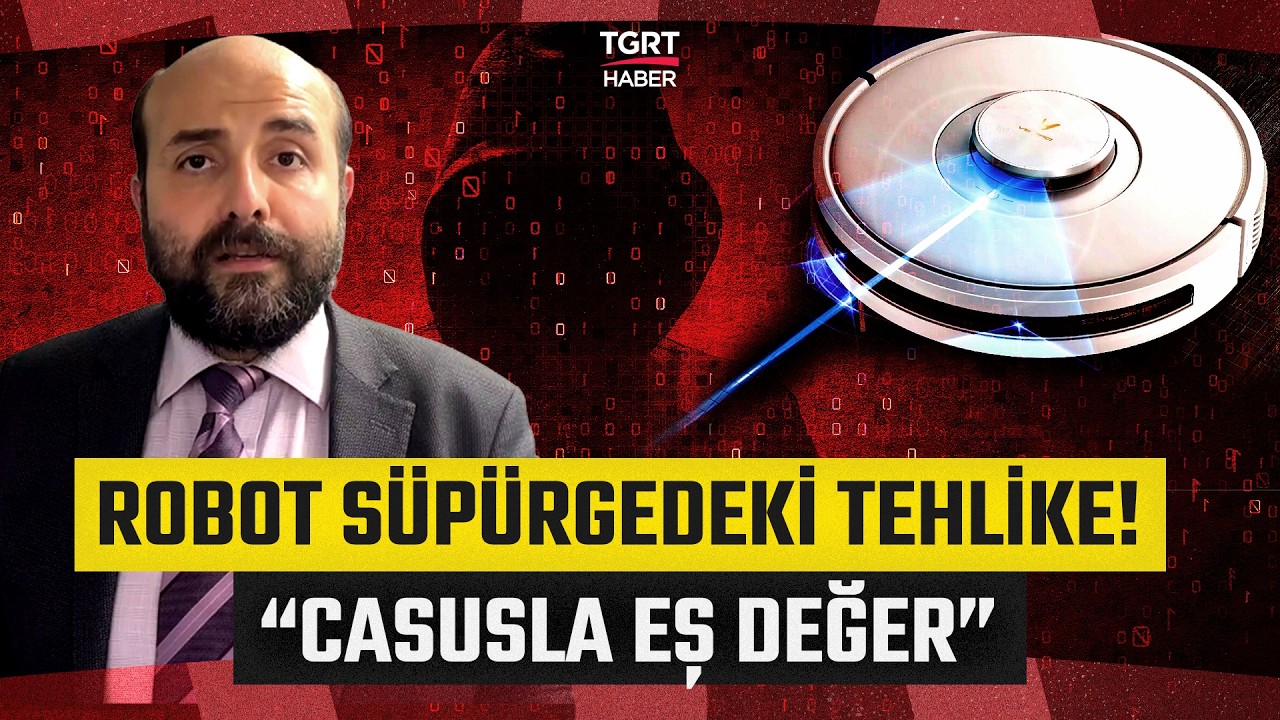 Robot Süpürgelerdeki Dark Web Tehlikesi! “Kayda Alınan Görüntülerle Şantaj Yapılıyor” - TGRT Haber