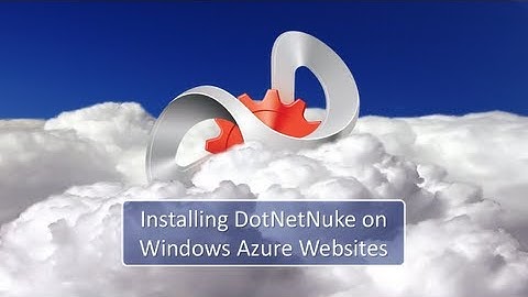 Installing DotNetNuke on Windows Azure Websites