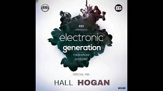 Hall Hogan - 11-Aug-2026 Electronic Generation Special Mix 6