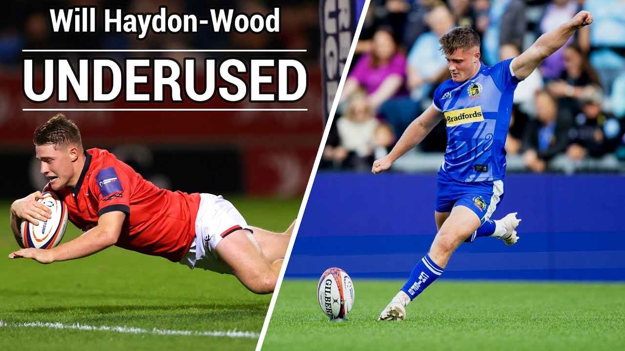 Will Haydon-Wood - Underused | Exeter Chiefs/Newcastle Falcons Rugby Tribute