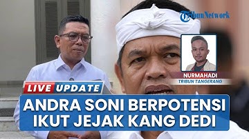 Andra Soni akan Kaji Pembinaan Anak Bermasalah di Barak Militer, Berpotensi Ikuti Jejak KDM