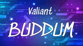 Valiant - BUDDUM (Lyrics)