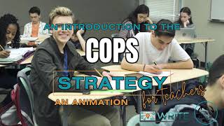 An Animated Introduction to the COPS Writing Strategy (For Teachers)