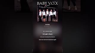 [Lyric Video] 베이비 복스 1기 (Baby V.O.X) - Overlap