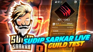 free fire llive HARDTEST GUILD TEST SUDIP SARKAR LIVE || #freefire #ff #liveff #fflive#sudipsarkar