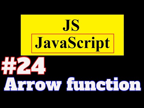 #24 JavaScript Tutorial in Hindi: Arrow Function in JavaScript